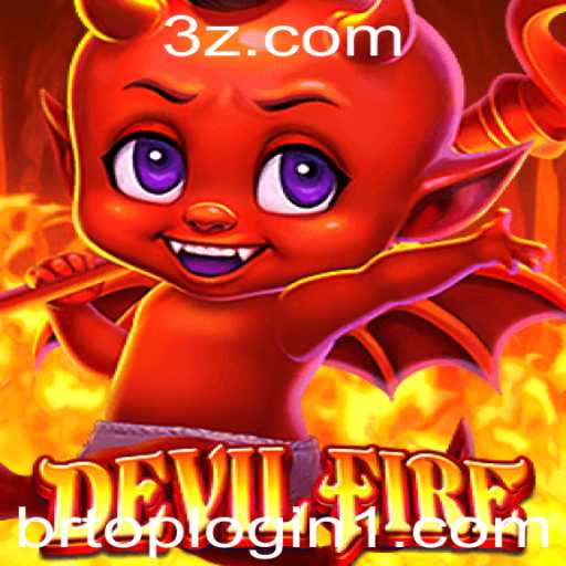 Descubra DevilFire: O Jogo Que Está Conquistando o Mundo